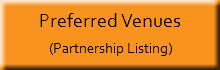 Preferred Venues (Partnership Listing)